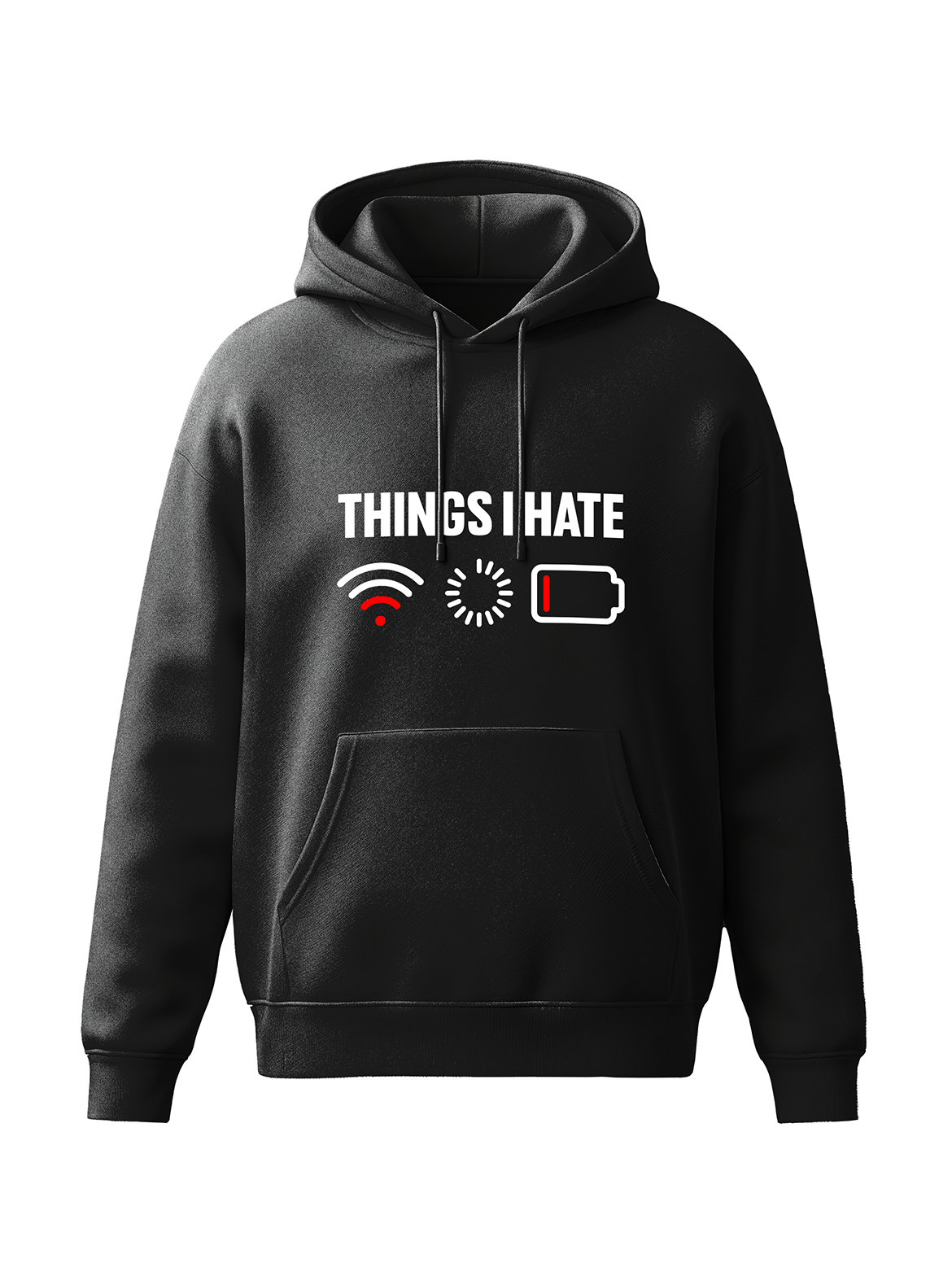 Things I Hate Unisex Hoodie